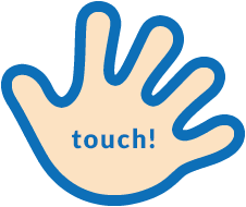 touch!